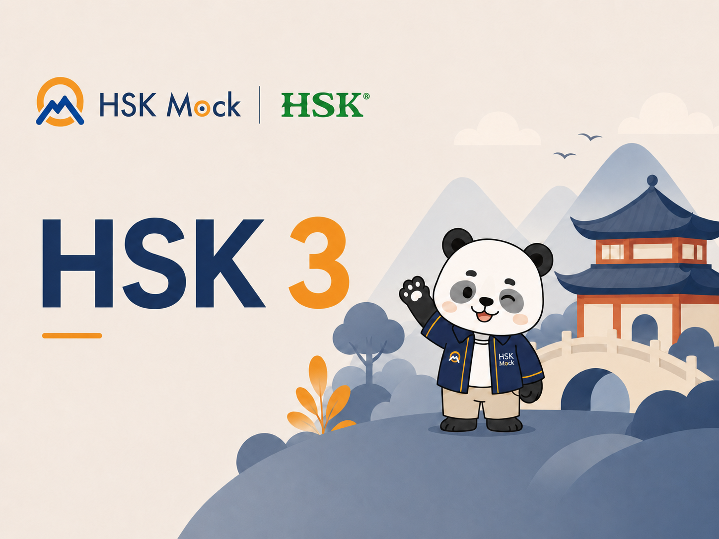 HSK 3 en 2026 : Format, vocabulaire, gra
